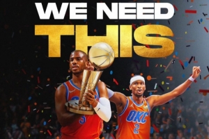 美媒呼吁：保罗曾改变雷霆&指导了SGA 回俄城捧起总冠军奖杯吧